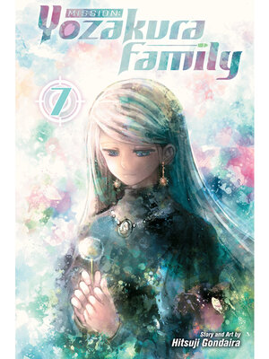 cover image of Mission: Yozakura Family, Volume 7